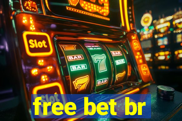 free bet br