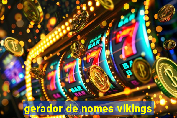 gerador de nomes vikings