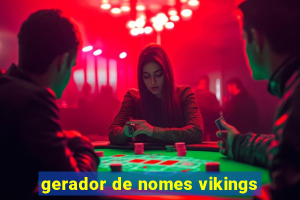 gerador de nomes vikings