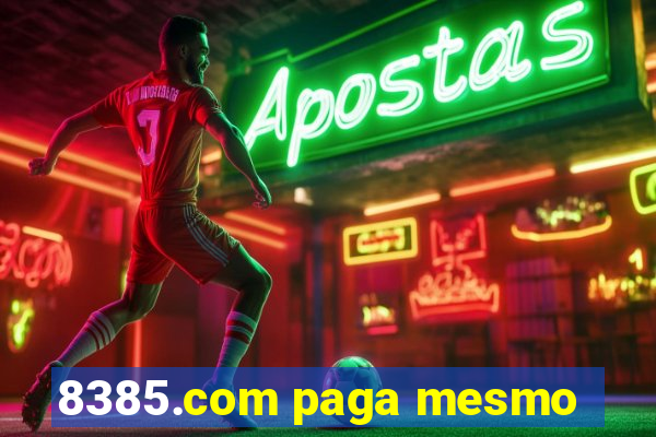 8385.com paga mesmo