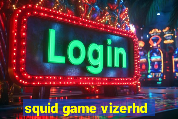 squid game vizerhd