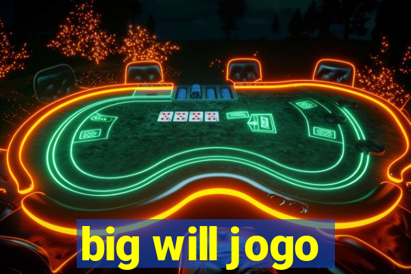 big will jogo