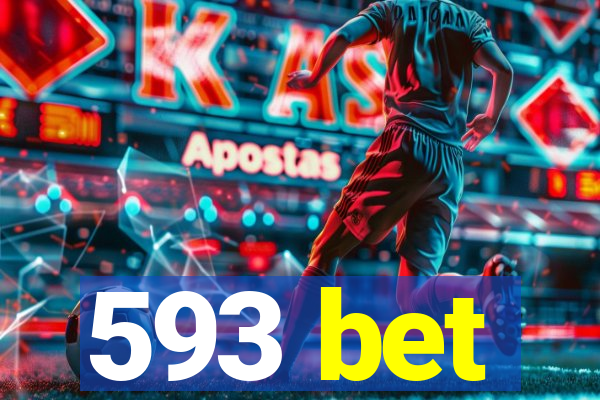 593 bet