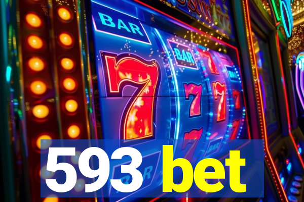 593 bet