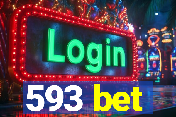 593 bet