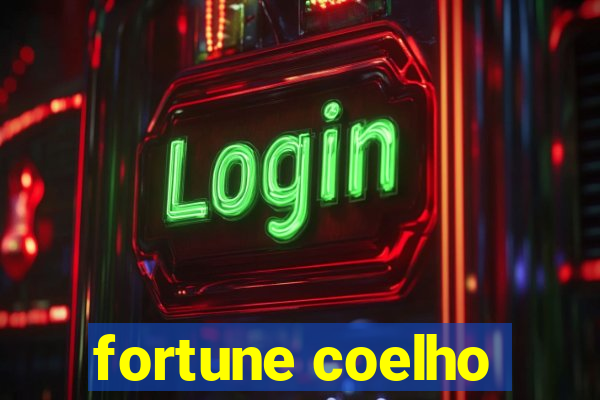 fortune coelho