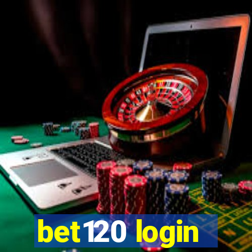 bet120 login