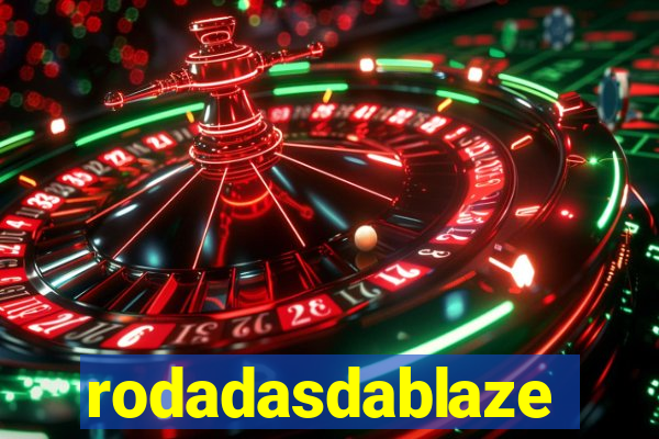 rodadasdablaze