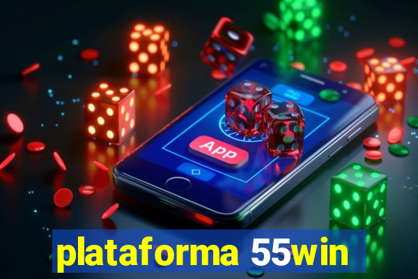 plataforma 55win