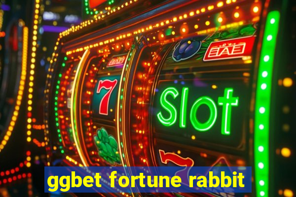 ggbet fortune rabbit