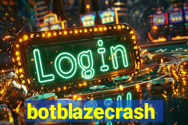 botblazecrash