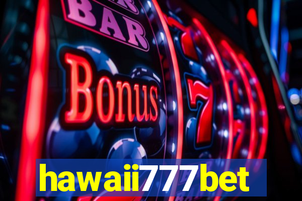 hawaii777bet