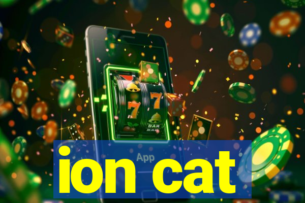 ion cat