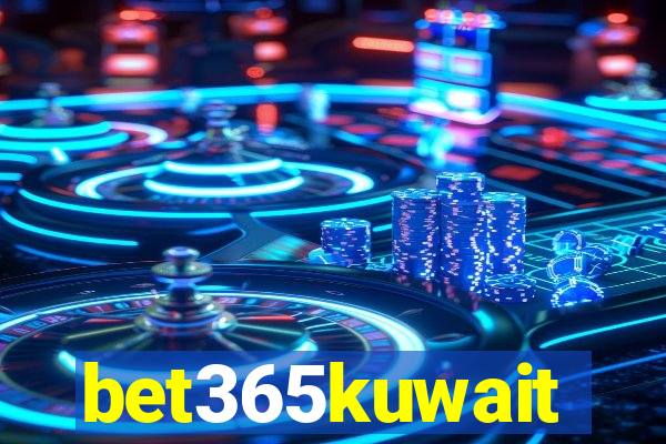 bet365kuwait