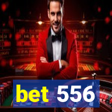 bet 556