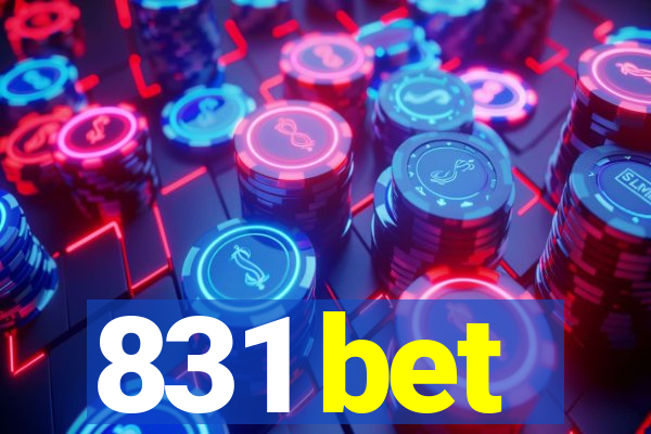 831 bet