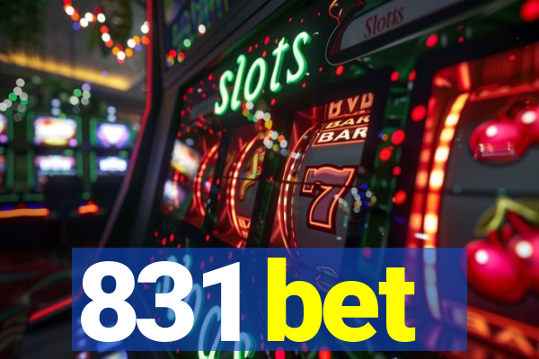 831 bet