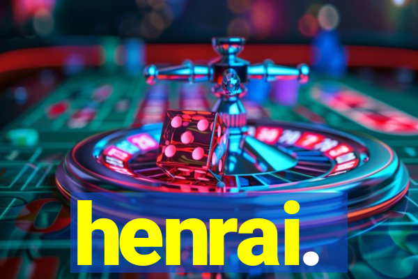 henrai.