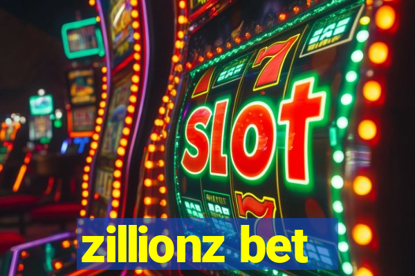 zillionz bet