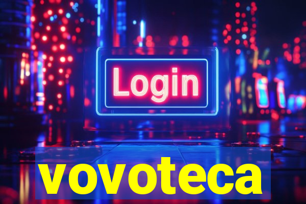 vovoteca