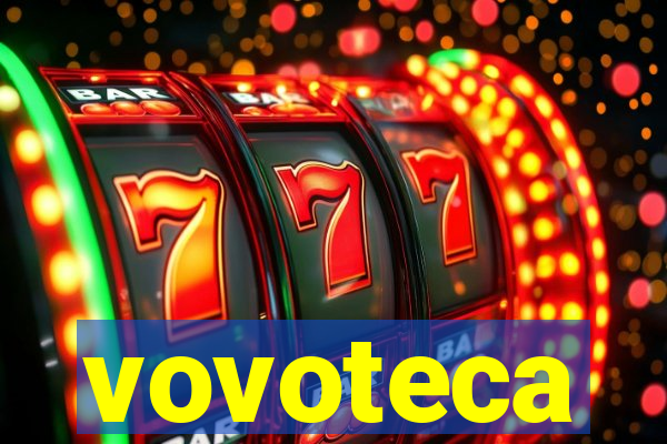 vovoteca