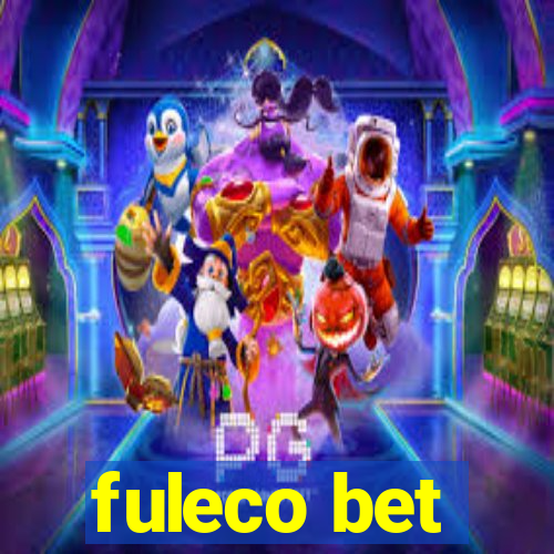 fuleco bet