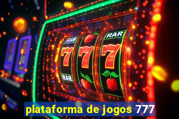 plataforma de jogos 777