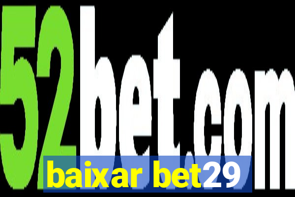 baixar bet29