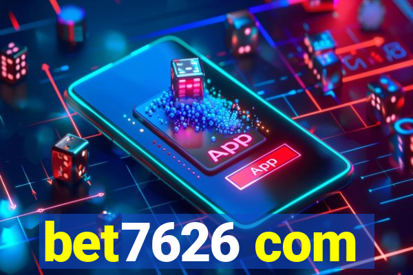 bet7626 com