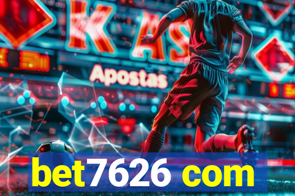 bet7626 com