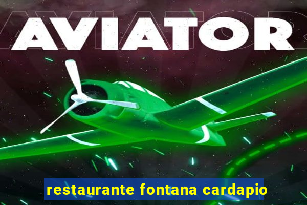 restaurante fontana cardapio