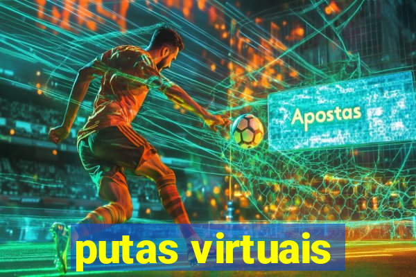 putas virtuais