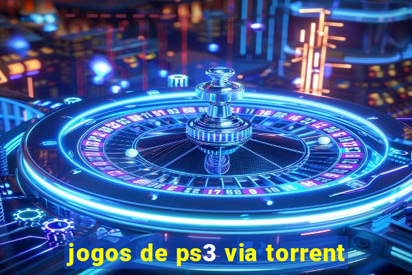 jogos de ps3 via torrent