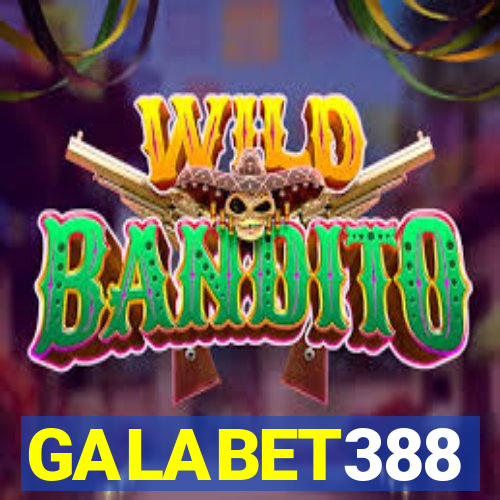 GALABET388