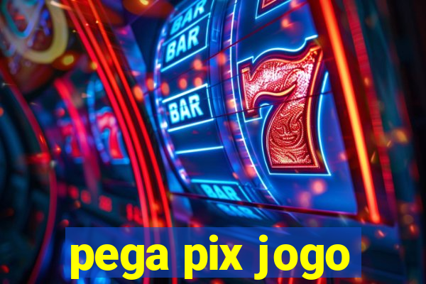 pega pix jogo