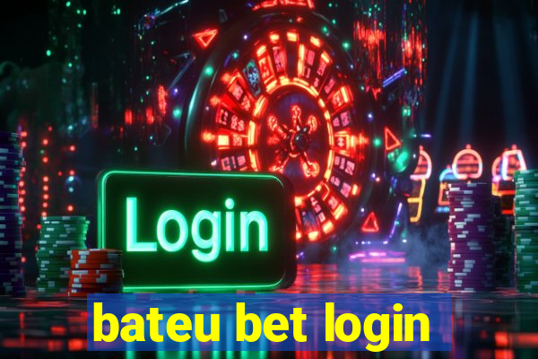 bateu bet login