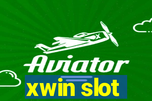 xwin slot