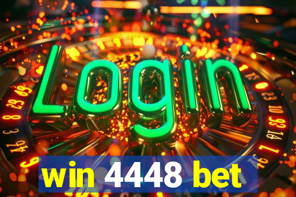 win 4448 bet