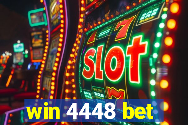 win 4448 bet