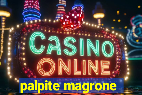 palpite magrone