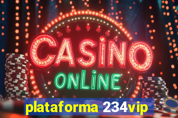 plataforma 234vip