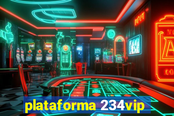 plataforma 234vip