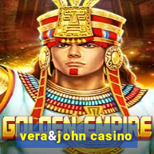 vera&john casino