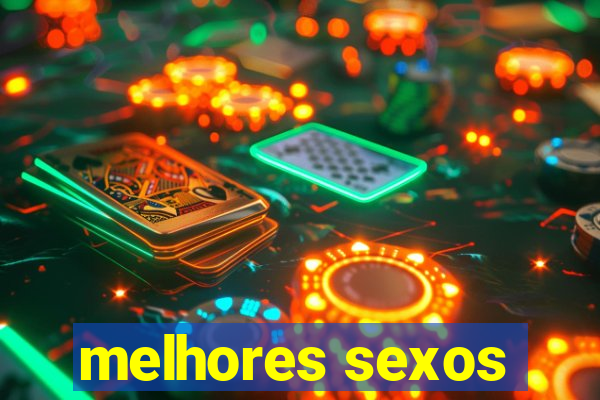 melhores sexos