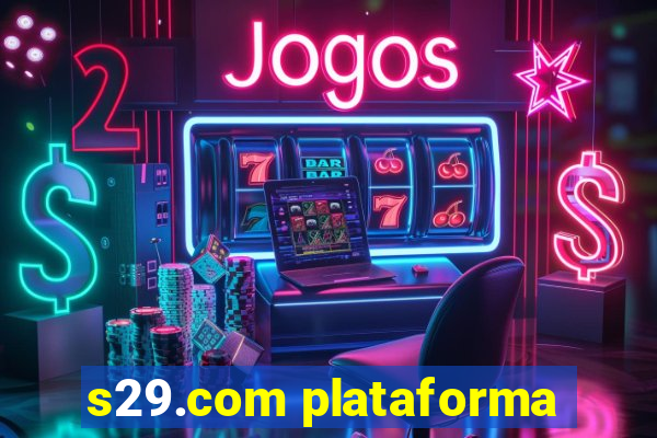 s29.com plataforma