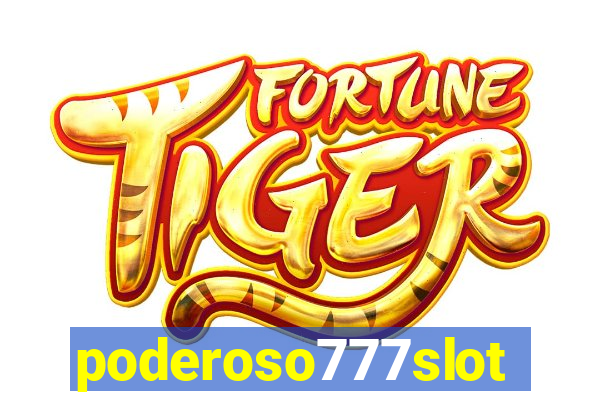 poderoso777slots