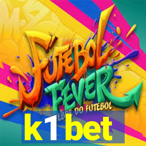 k1 bet