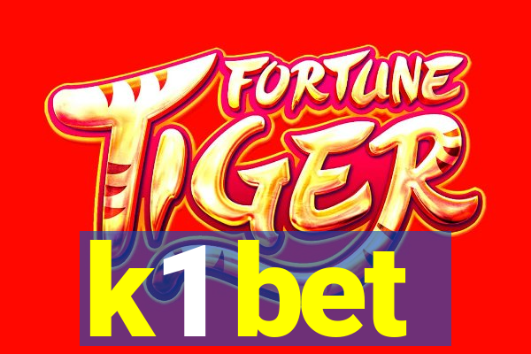 k1 bet