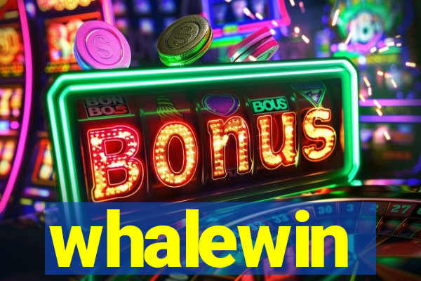 whalewin