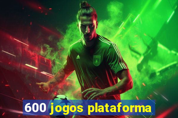 600 jogos plataforma